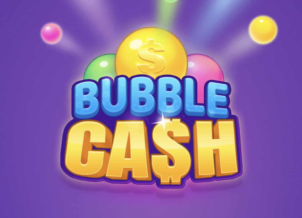 Bubble Cash
